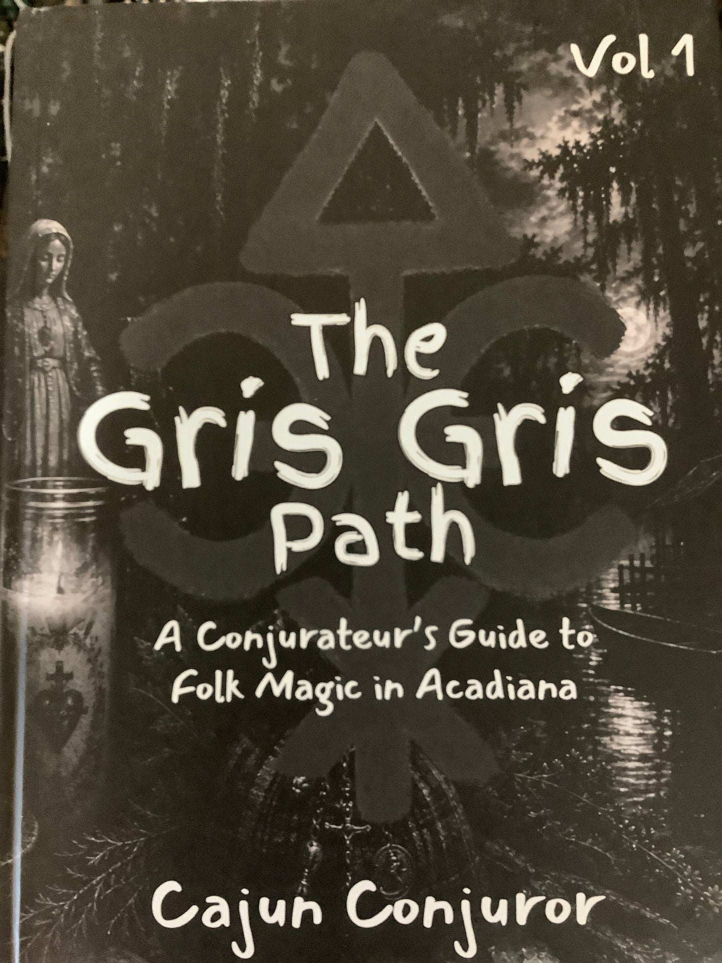 The Gris Gris path vol 1