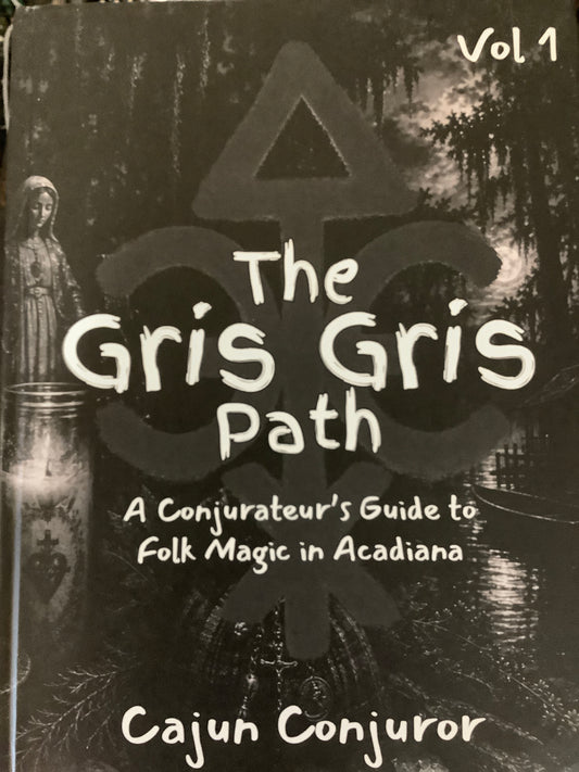 The Gris Gris path vol 1